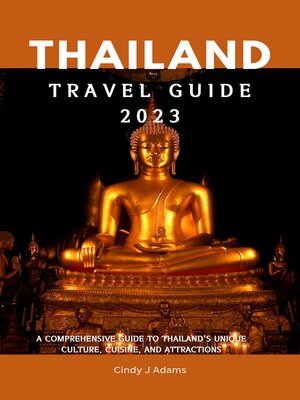 cover image of THAILAND  TRAVEL GUIDE 2023
